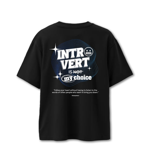 Camiseta Oversized Not My Choice