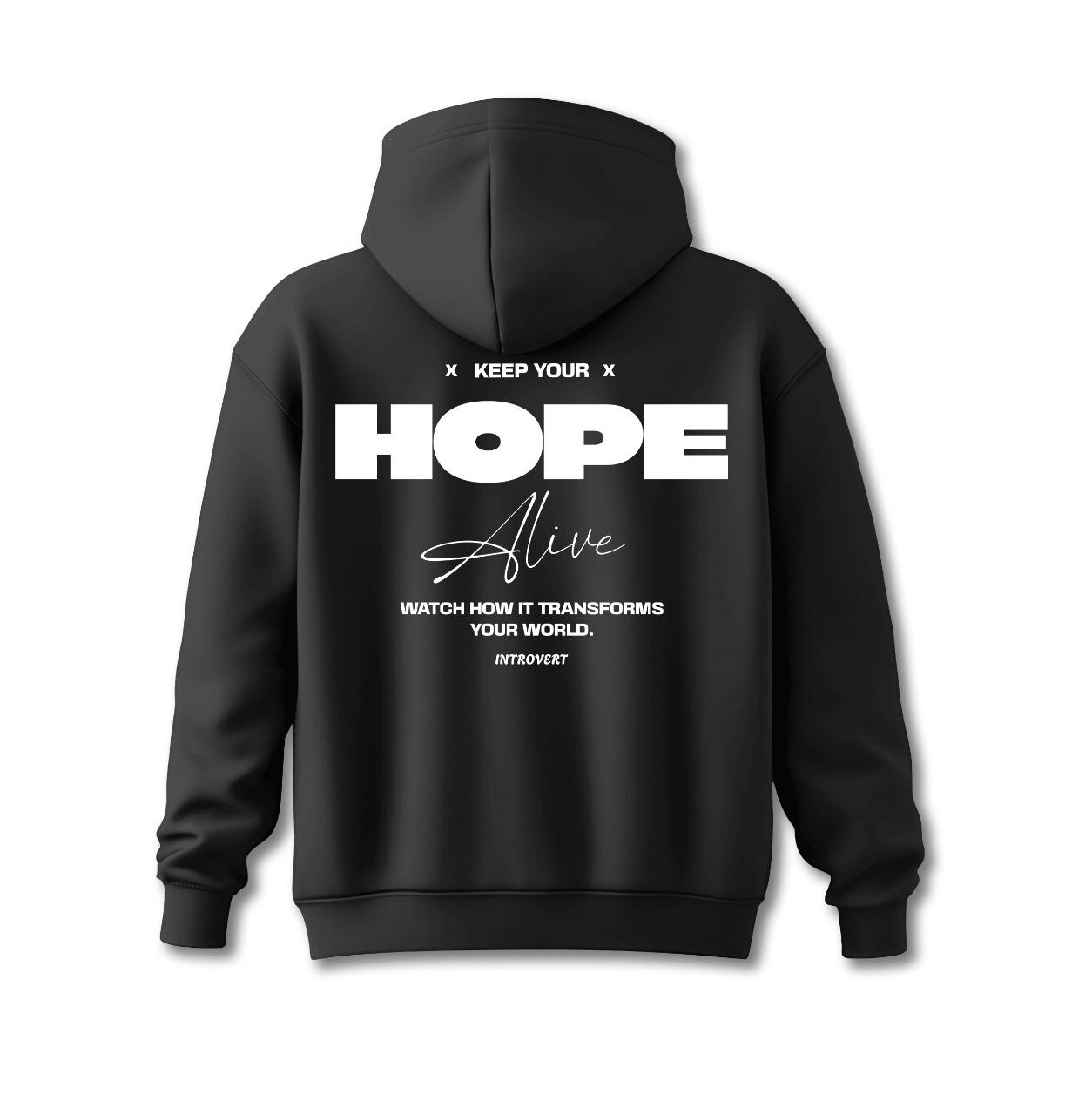 Moletom Hope Alive